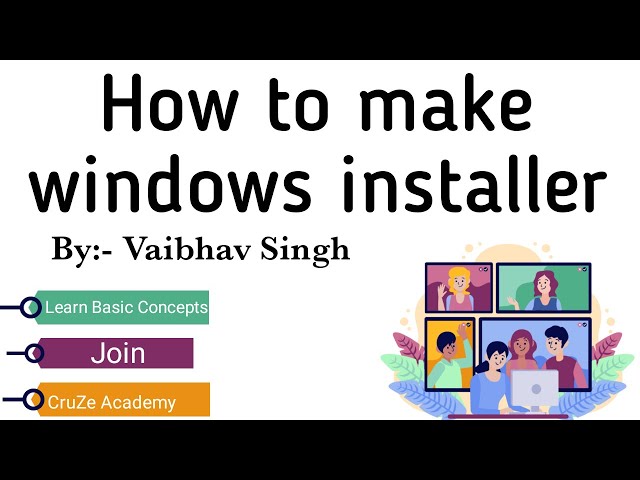 How to make window installer of python file |  Create an Installer for your Application software