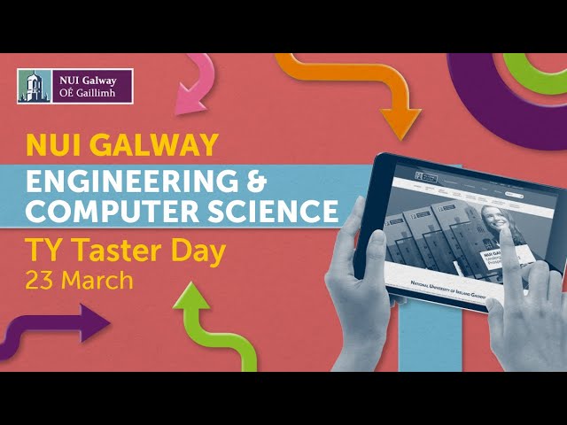 NUI Galway Engineering and Computer Science TY Taster Day 2021