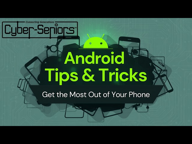 Android Tips & Tricks: Get the Most Out of Your Phone