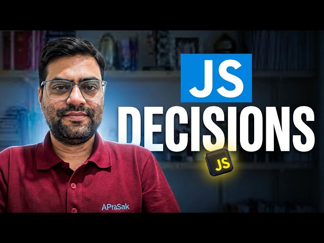 JavaScript Decision Making for Beginners | Complete Hindi Tutorial | if-else, Conditional Operators