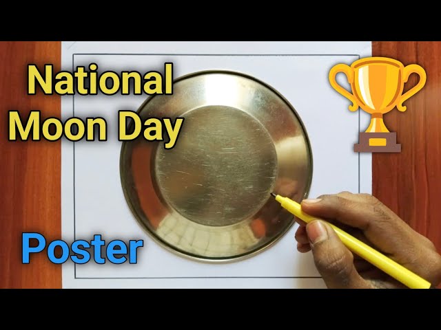 Moon Day Drawing / National Moon Day Poster Drawing / Chandra Dinam Poster Drawing / Moon Day Poster