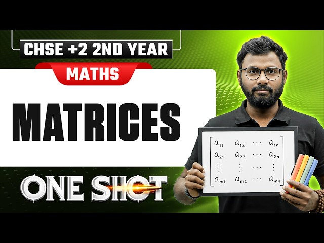 MATRICES in One Shot 🔢 Maths | CHSE +2 2nd Year Science | Class 12 in Odia