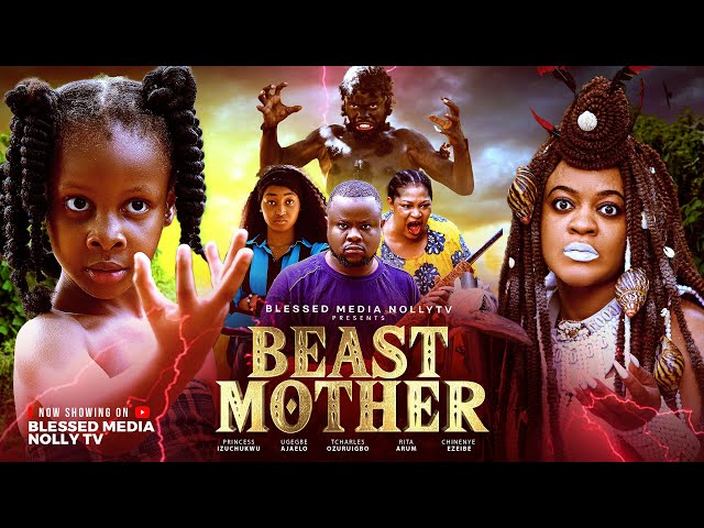 BEAST MOTHER (THE MOVIE) PRINCESS IZUCHUKWU, UGEGBE AJAELO, Latest 2026 Nigerian MOVIE