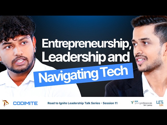 Road to Ignite Leadership Talk Series | Session 11 | Mr. Dasun Ariyarathna