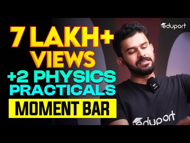 Plus Two Physics Practicals | Moment Bar | Eduport Plus Two