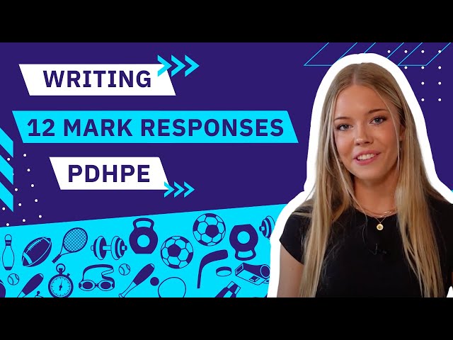 How to Write a 12 Mark Response for PDHPE