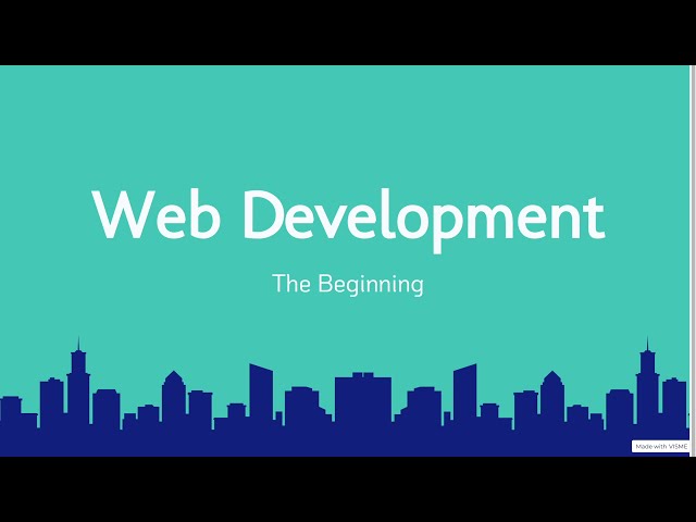 #1 - Intro to the Web Development Beginner Course