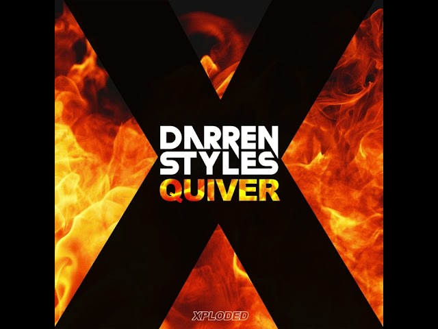 Darren Styles - Quiver (Darren Styles VIP Edit - MuZzy Extended Edit)