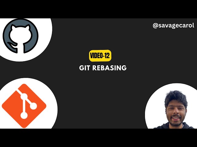 Git Rebase Tutorial | Rewriting History, Interactive Rebase, Squashing, Deleting