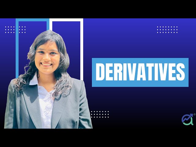 Derivatives Revision – Part 1 | Exam-Focused Concepts by Priyanka Baheti Maam