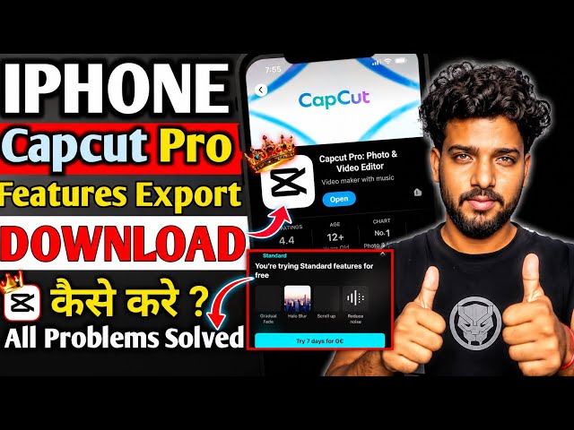 CapCut Pro for iPhone 📲Download 2026 | Fix Standard Features Export Problem ✅
