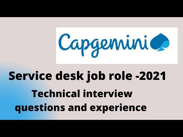 Capgemini TR interview questions | Service desk job role 2021| My experience |