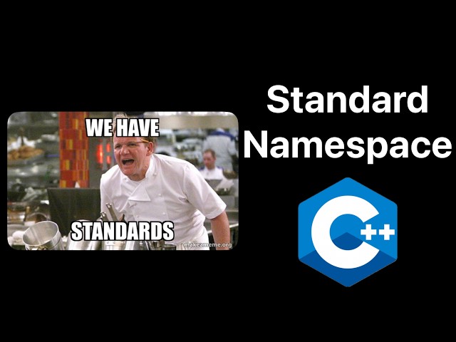 Why Does My Programme Have An STD ? | C++ Basics