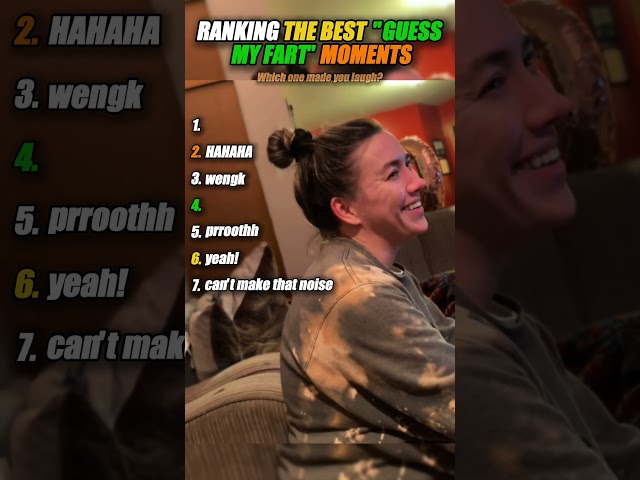 RANKING THE BEST GUESS MY FART MOMENTS