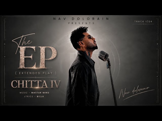 CHITTA IV | Nav Dolorain | Official Audio | The EP (Extended Play)