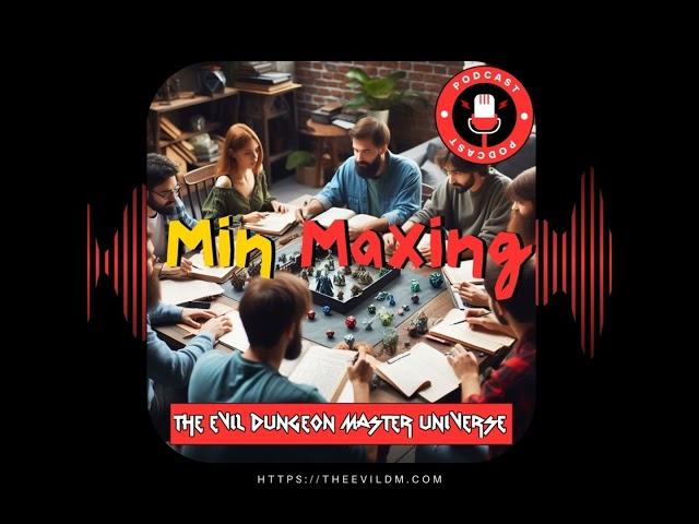 Let's talk about Min-Maxing