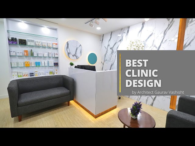 Best clinic design | Dermatologist clinic interior design
