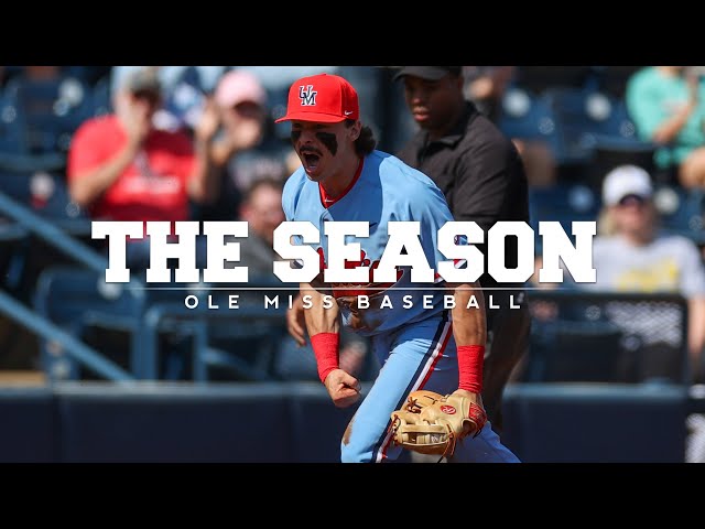 The Season: Ole Miss Baseball - The Bounce Back (2024)