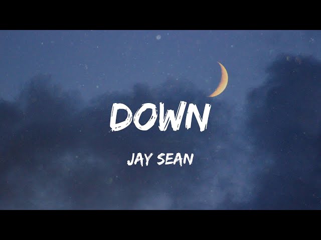 Jay Sean - Down (Lyric Video) | Rihanna, Black Eyed Peas,...