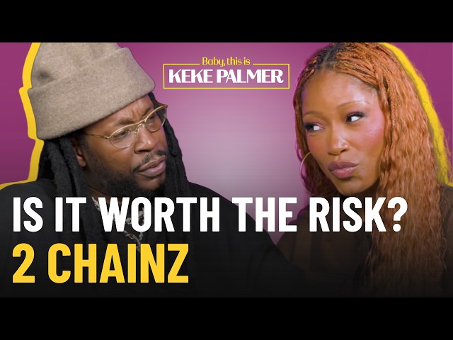 Trust Your Gut or Play It Safe? 2 Chainz Gets Real