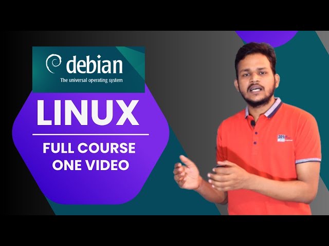 Complete Debian Linux Course in One Video | Linux Full Course In Hindi