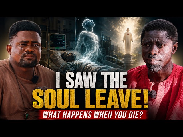 He Saw Souls Leave Their Bodies Before He Died: Nana Mensah's True Story
