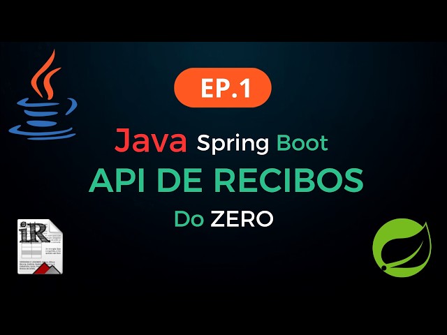 🚀 Criando uma API de Recibos Completa com Java Spring Boot + PostgreSQL | Episódio 1