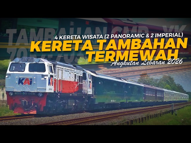 BORONG 4 KERETA MEWAH DALAM SATU RANGKAIAN! Kereta Tambahan Gambir Jogja Angkutan Lebaran 2026