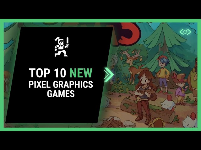 Most Anticipated Pixel Graphics Games Releasing Soon