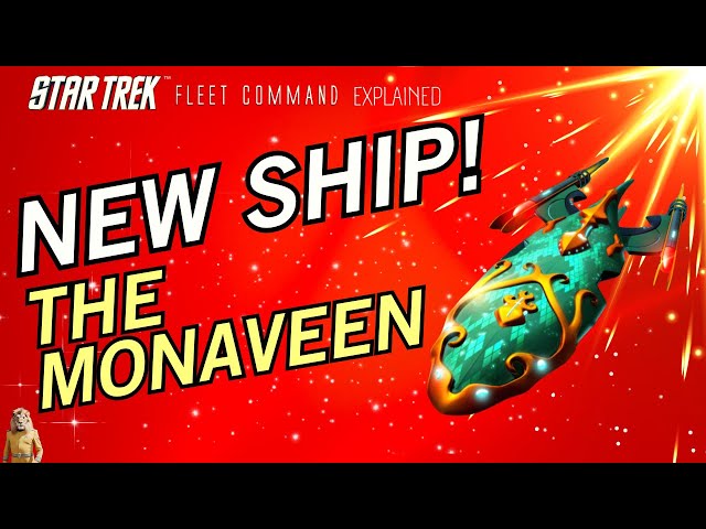 NEW SHIP: Introducing the Monaveen | How to play Star Trek Fleet Command | Outside Views STFC