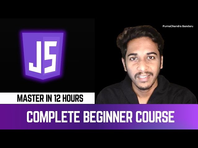 The Only Video You Will Need To Master JavaScript In 12 Hours | Beginner Course in Telugu