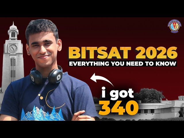 How Would I Prepare for BITSAT 2026? | Now or Never