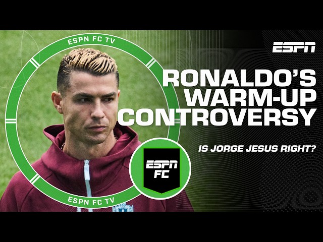 What to make of Ronaldo's warm-up situation 👀 Should Jorge Jesus have played him? 🤔 | ESPN FC