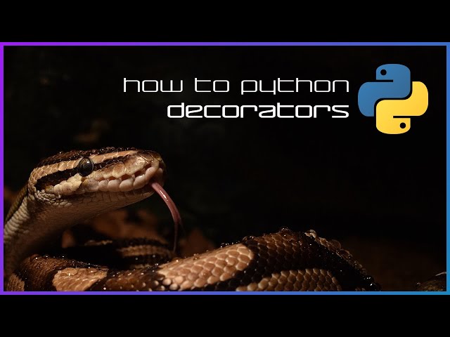 Decorators - How to Python