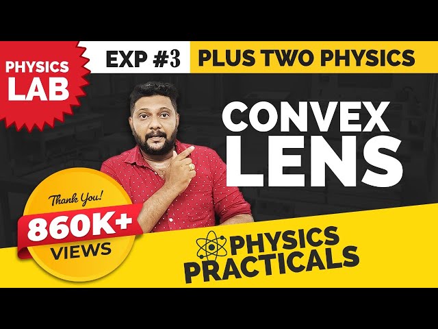 Plus Two | Physics | Practicals | Convex Lens | Graphs | Very Important | Malayalam