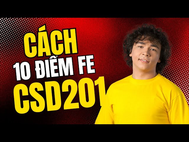 Lấy 10 điểm FE CSD201 quá dễ luôn || Tuấn và Quân FPT