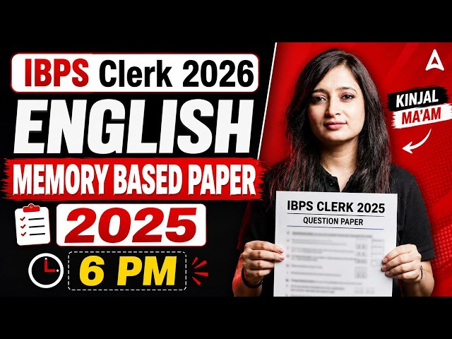 IBPS Clerk 2026 English Memory Based Paper 2025 | Complete Paper Analysis | Most Expected Questions