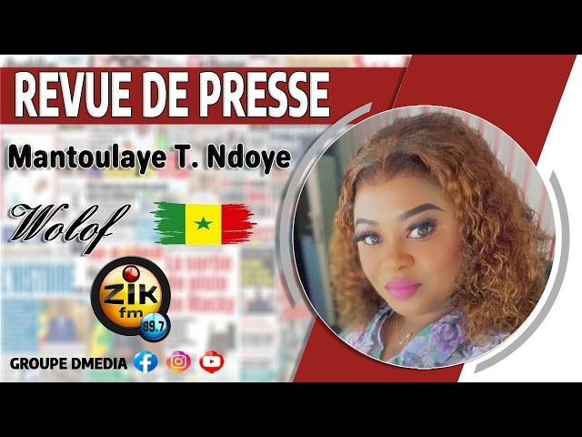 Revue de Presse Wolof Zik FM : Mardi 01 Septembre 2026 avec Mantoulaye Thioub Ndoye