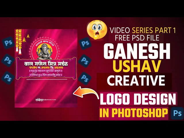 Ganesh Utsav Creative Logo Design in Photoshop | Free PSD File | Part 1