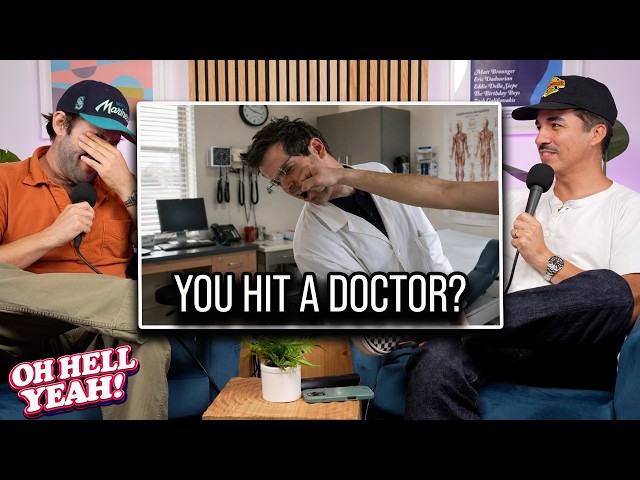 The Most Awkward Doctor's Visit Ever - Oh Hell Yeah! Podcast