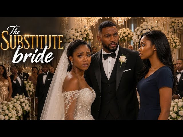THE SUBSTITUTE BRIDE 
