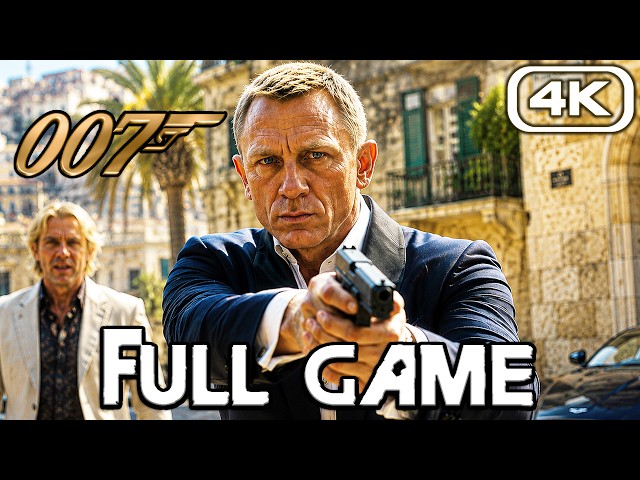 JAMES BOND 007 Gameplay Walkthrough FULL GAME (4K 60FPS) No Commentary