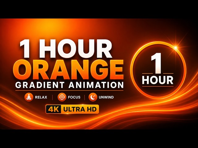 1 Hour Orange Gradient Animation 🧡 | Relaxing Ambient Background in 4K