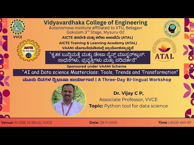 Day 2-Session 1: Python Tool for Data Science | Dr. Vijay C.P.(Associate Professor) | VVCE, Mysuru