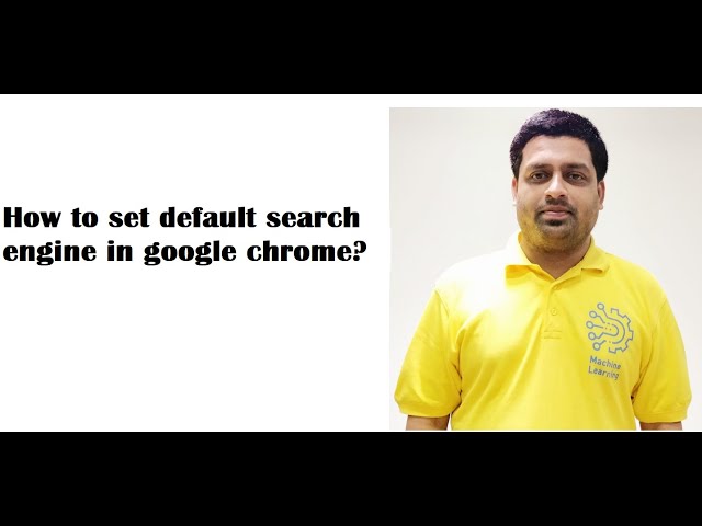 How to set a default search engine in Google Chrome | Default