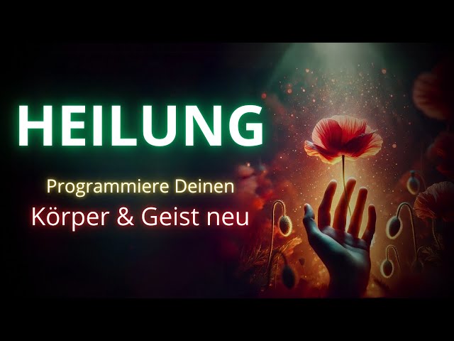 Heilen: Geführte Meditation - Umprogrammierung des Unterbewusstseins in der Nacht