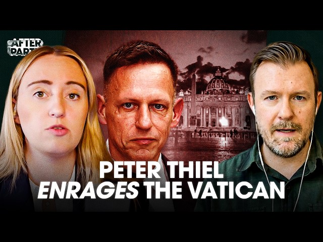 Inside Peter Thiel’s Dark Lecture Series That’s Enraged the Vatican, with John Daniel Davidson