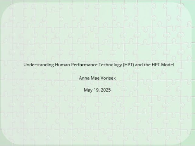 HPT Human Performance Technology - Help coworkers succeed in KPIs by looking at the whole picture!