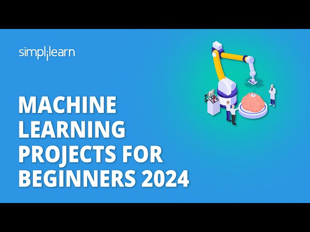 Machine Learning Projects For Beginners 2026 |Machine Learning Projects With Source Code|Simplilearn