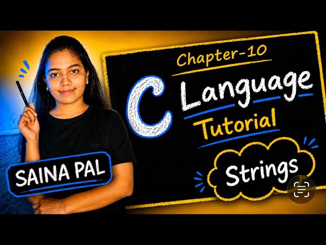 #10 Strings in One Shot | C Programming in Hindi | Complete C Language Course | String in C Tutorial